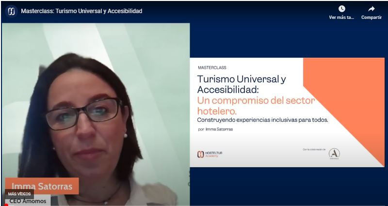 Masterclass:Turismo Universal y Accesibilidad. Un Compromiso del Sector