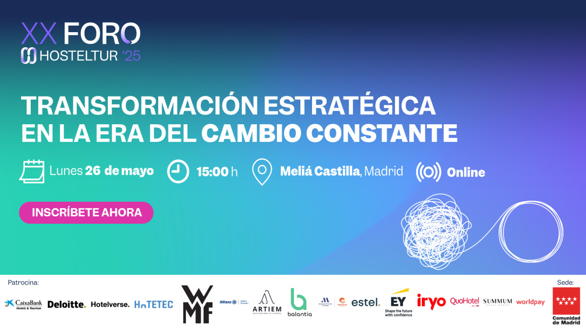 La transformación estratégica en el centro del Foro Hosteltur 2025