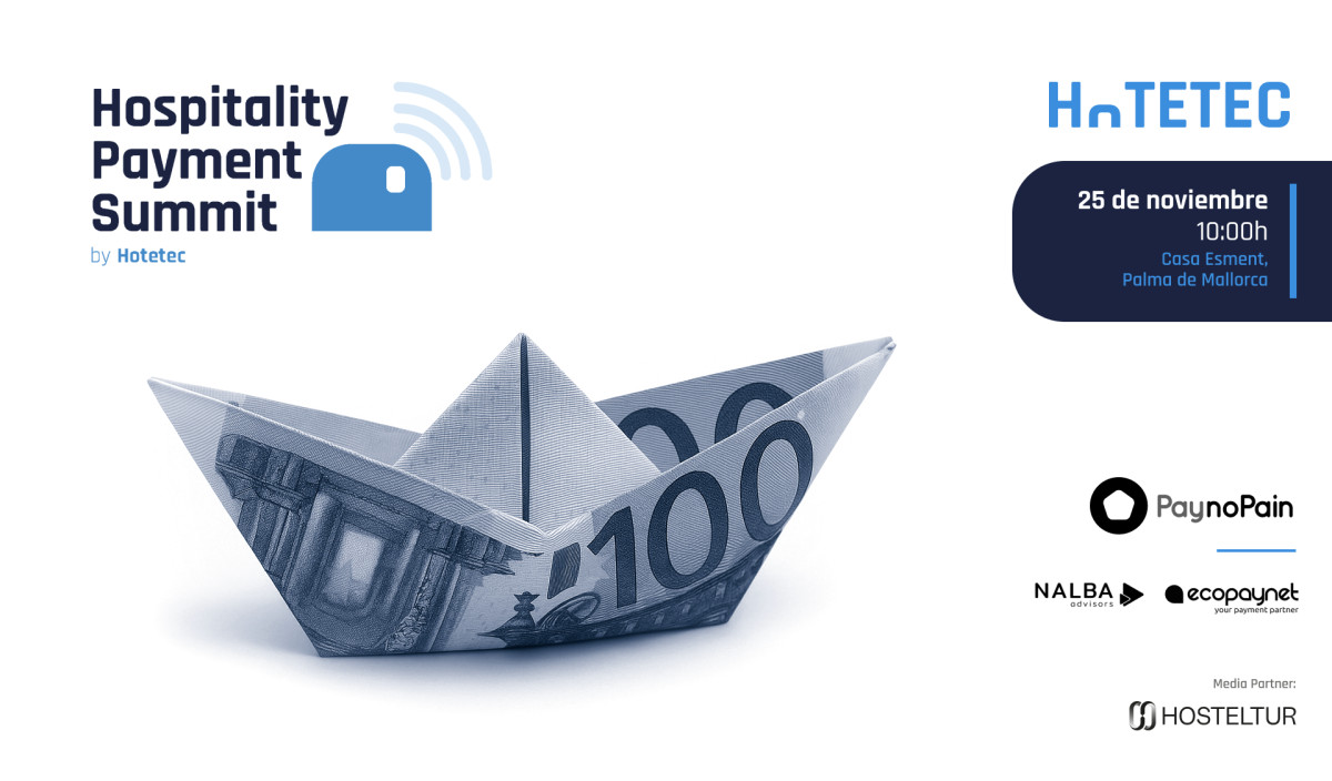 Hotetec celebra el 25 de noviembre su primer evento Hospitality Payment Summit