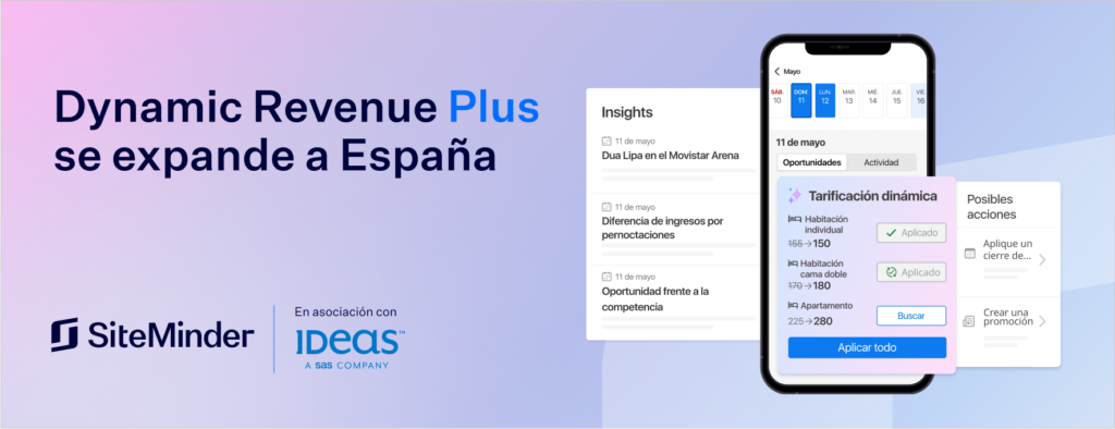 Cambios en las tendencias de viaje, mayor competencia y combatir las ineficiencias, claves del boom tecnológico en la gestión de ingresos hoteleros, según SiteMinder
