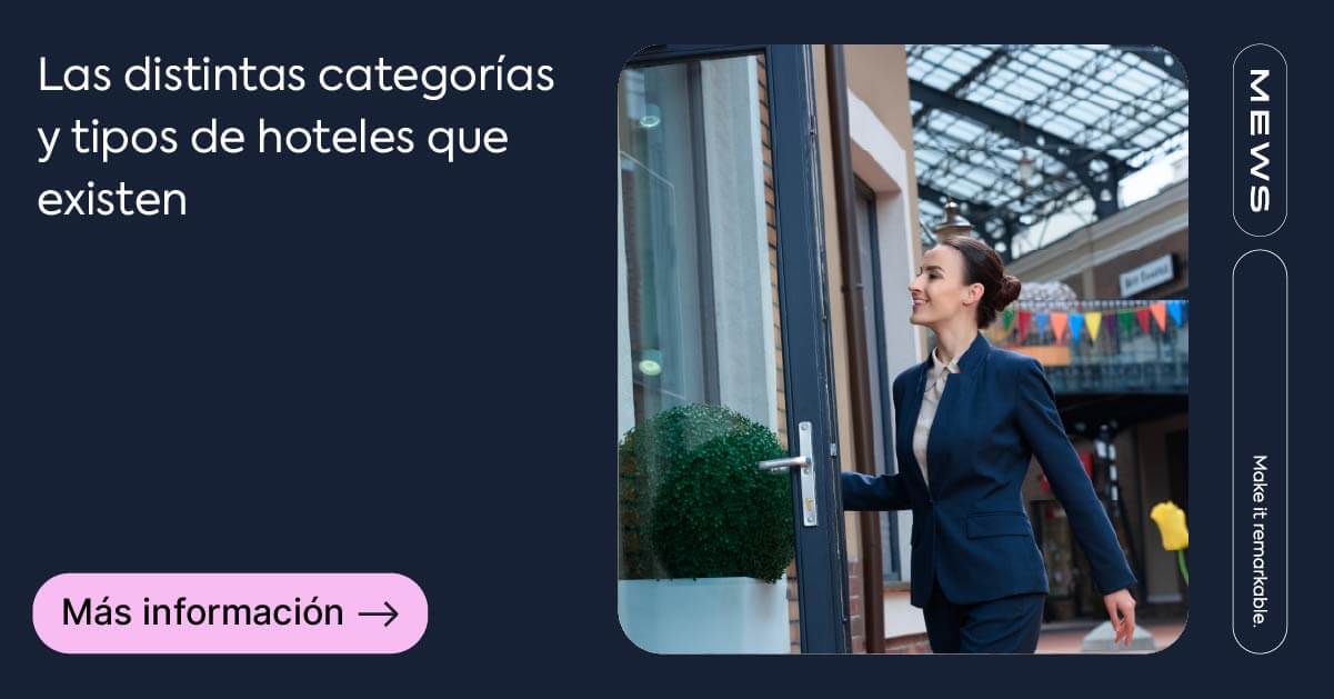 Tipos y categorías de hoteles: Guía completa