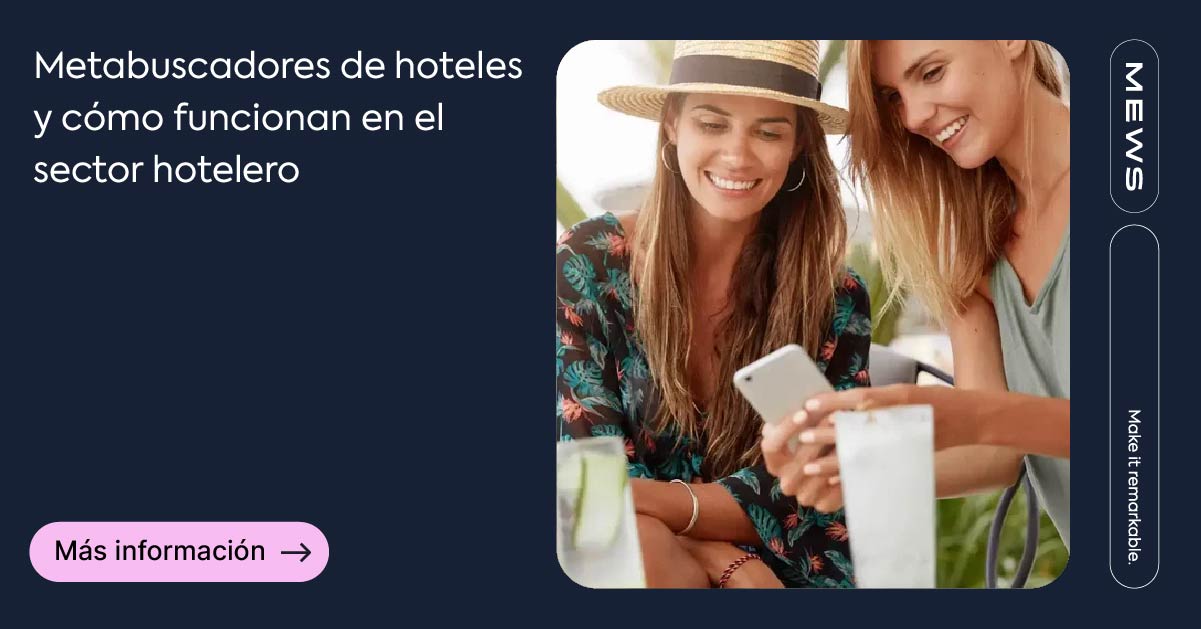 ¿Qué son los metabuscadores y cómo funcionan en hotelería?