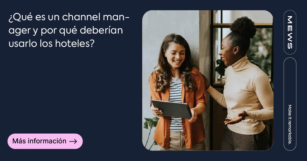 ¿Qué es un channel manager y por qué es importante?