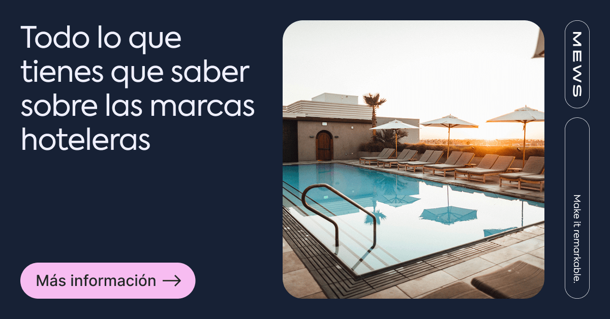 Marcas Hoteleras: Guía 2025