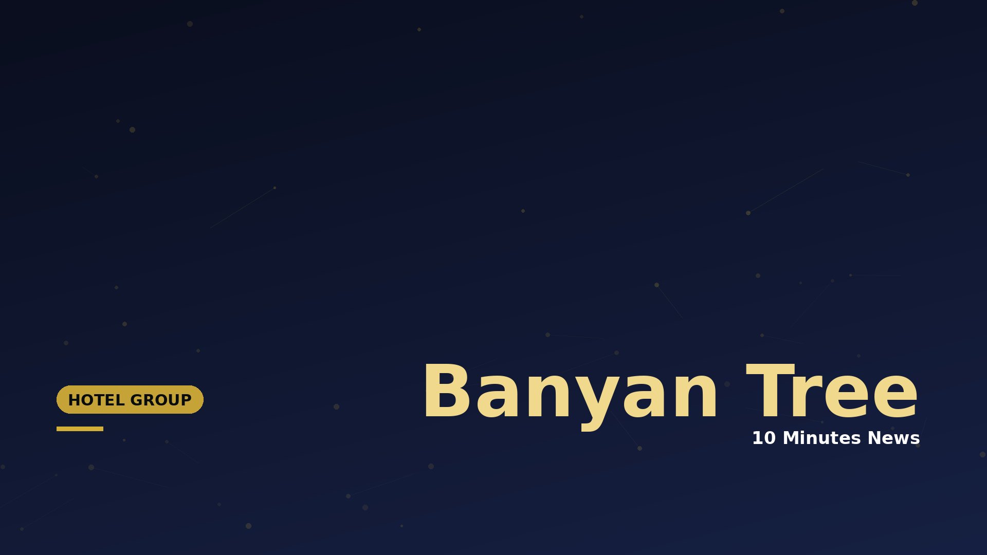 Hero banner for Banyan Tree — dark blue gradient with subtle dotted constellation in the background, large beige text 'Banyan Tree', and a yellow 'Hotel Group' badge on the left.