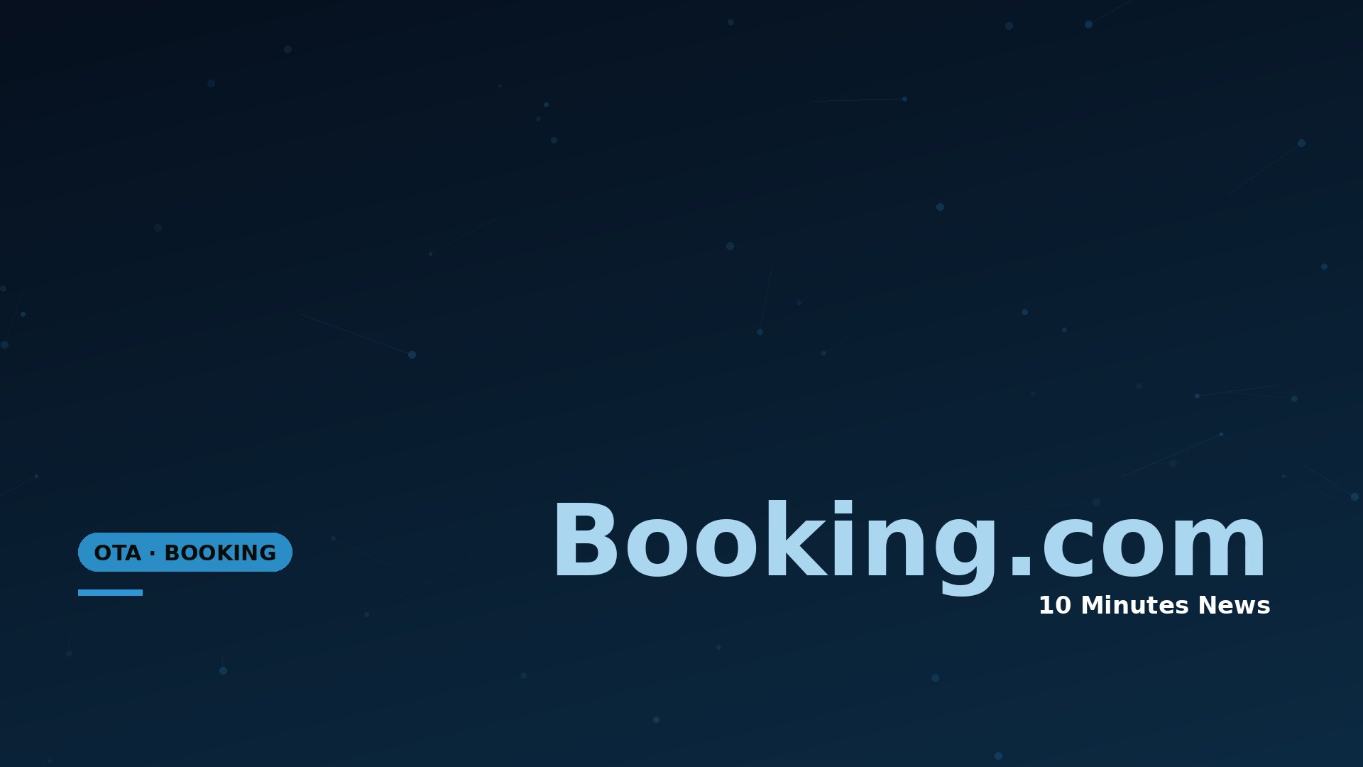 Dark blue gradient hero background with small light-blue nodes and connecting lines; left shows a rounded badge labeled 'OTA · BOOKING' and large light-blue 'Booking.com' text on the right, suggesting a branding hero.