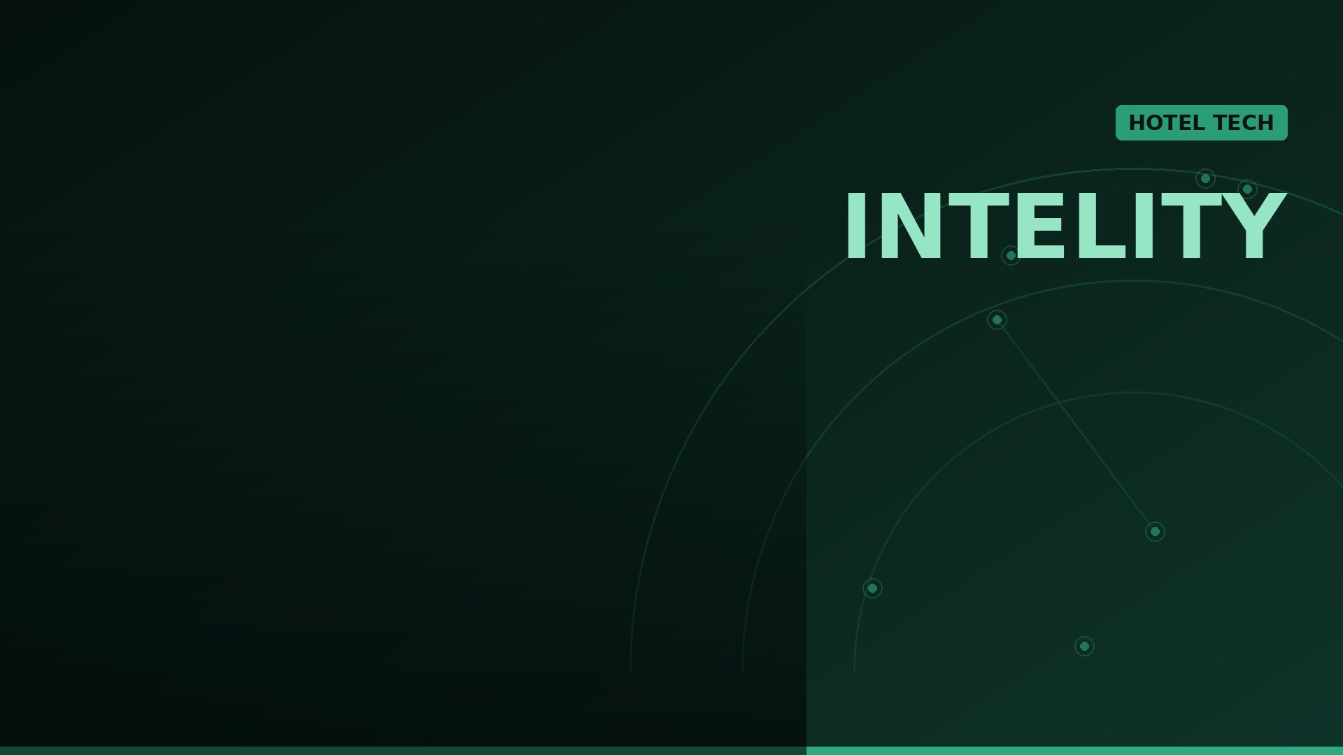 Dark green gradient banner with mint 'INTELITY' text and a 'HOTEL TECH' badge, plus faint circular network lines on the right.