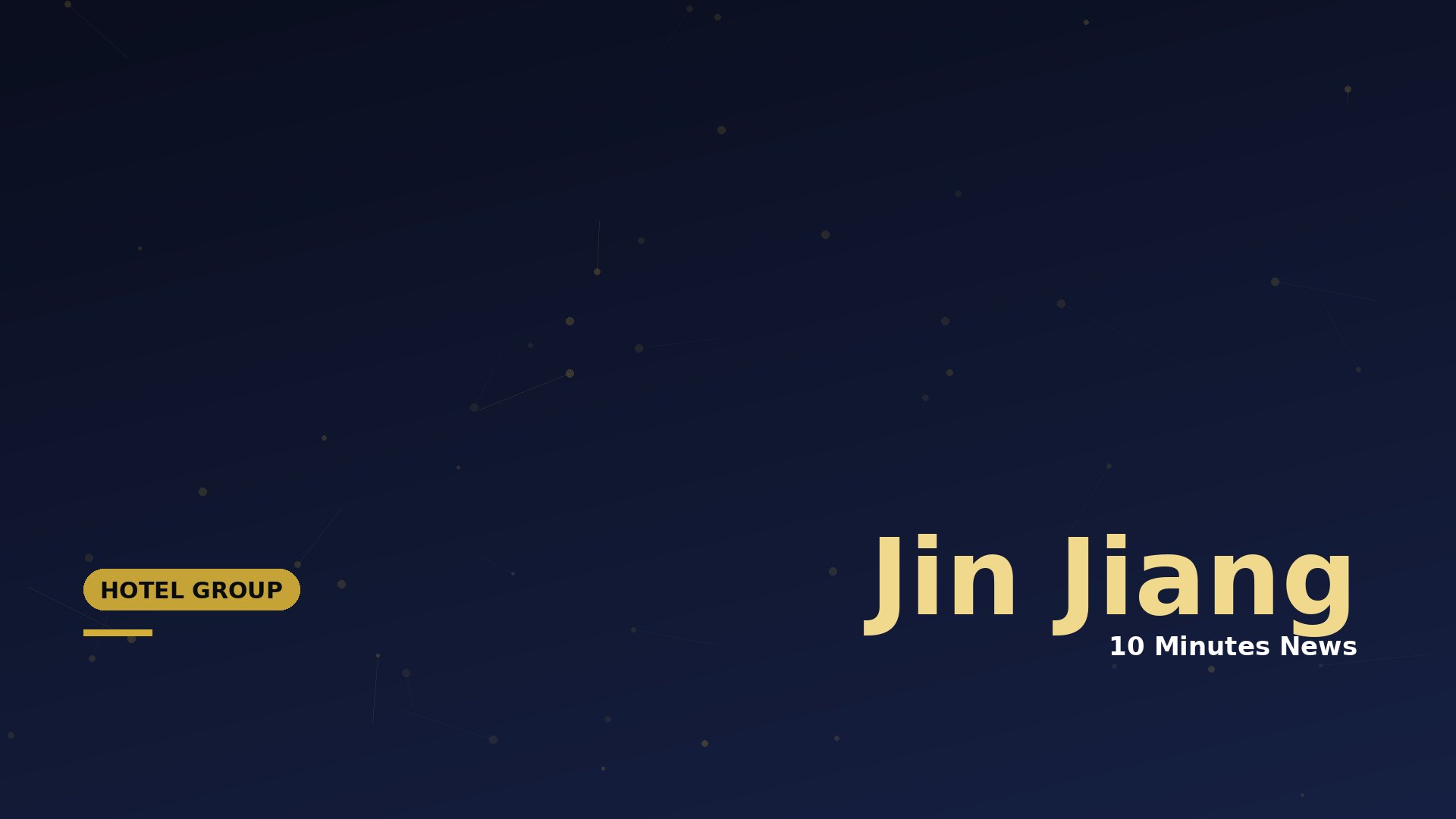 Dark blue gradient hero with gold network dots; large headline 'Lin Jiang' and subhead '10 Minutes News' with yellow 'HOTEL GROUP' badge bottom left.