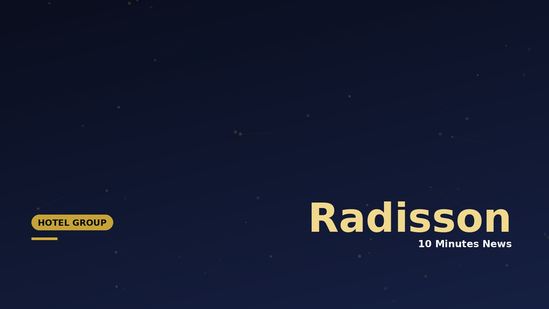 Dark blue gradient hero banner with large gold 'Radisson' text and a yellow 'HOTEL GROUP' badge on the left.