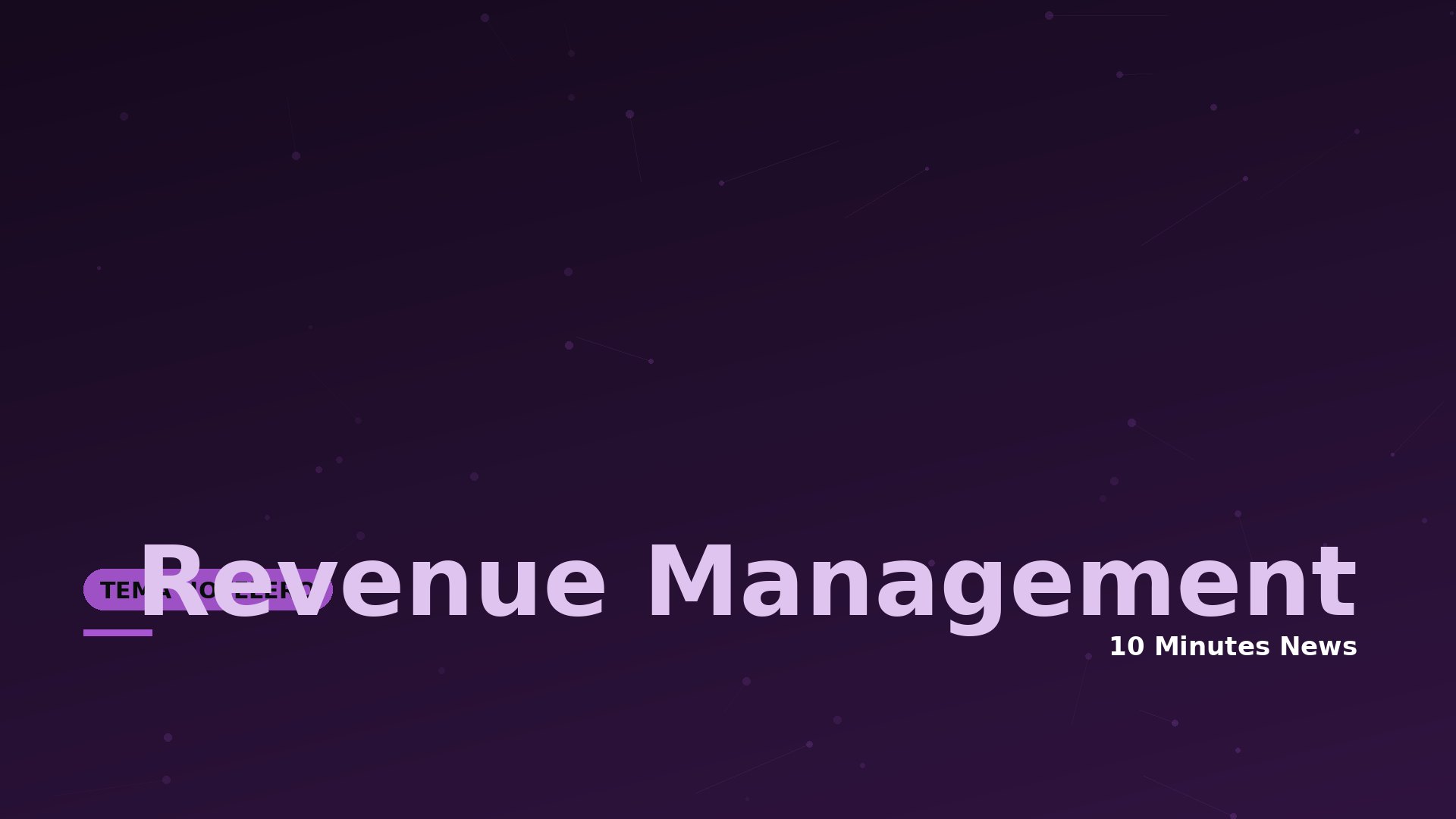 Banner showing the title 'Revenue Management' with subtitle '10 Minutes News' on a dark purple gradient background with small connected-dot graphics.