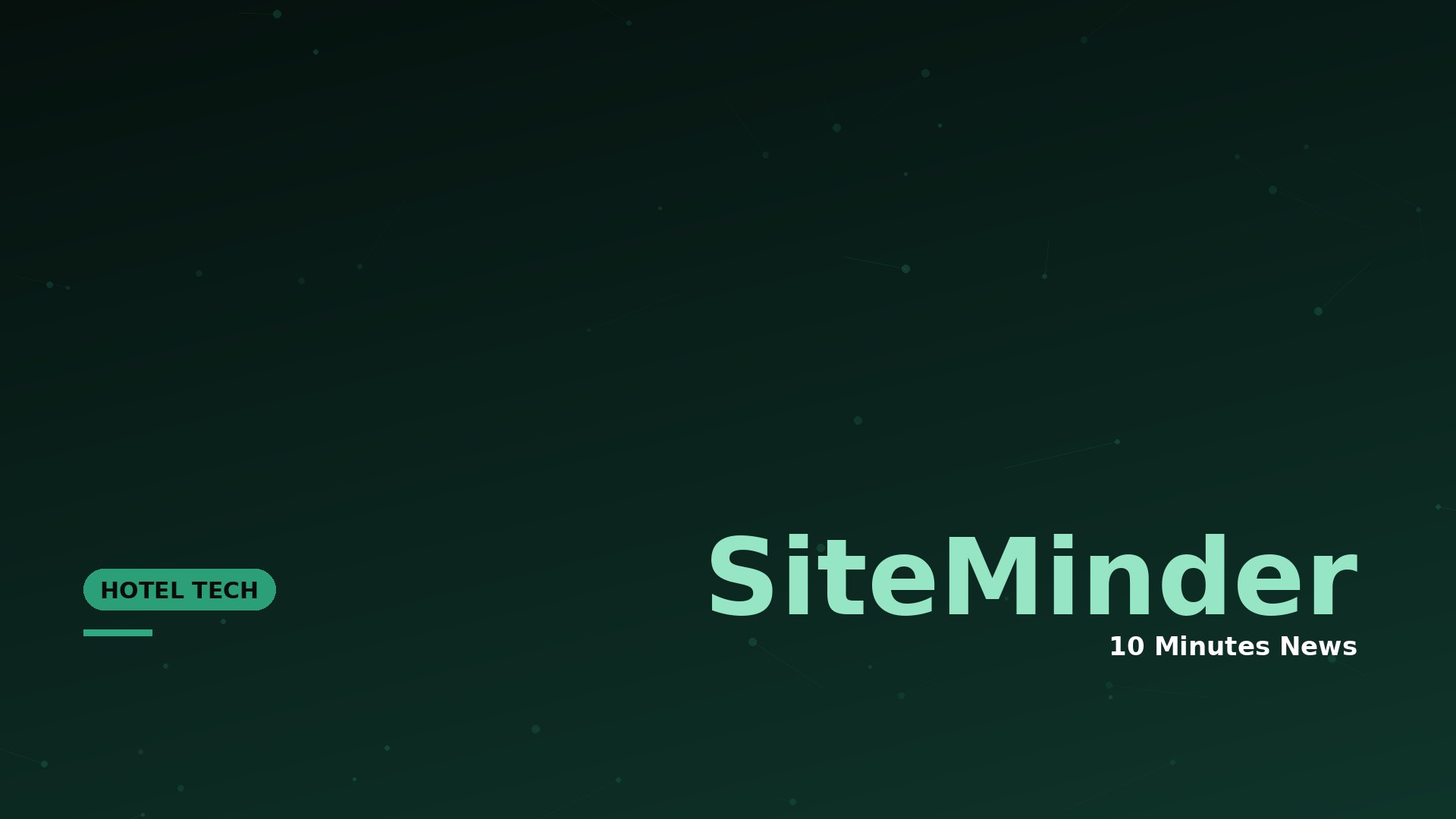 Dark green gradient hero with subtle network dots, large mint text 'SiteMind er' and '10 Minutes News' subtitle; left a mint rounded badge reading 'HOTEL TECH'