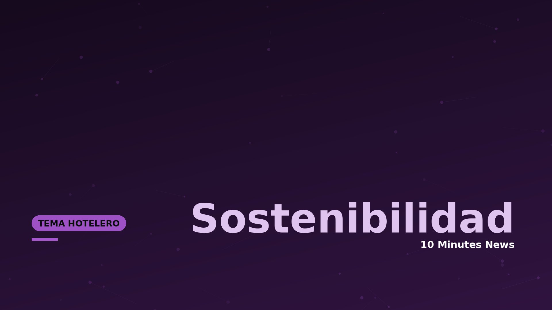Dark purple gradient banner with large light-purple 'Sostenibilidad' text and a rounded left badge reading 'TEMA HOTELERO'.