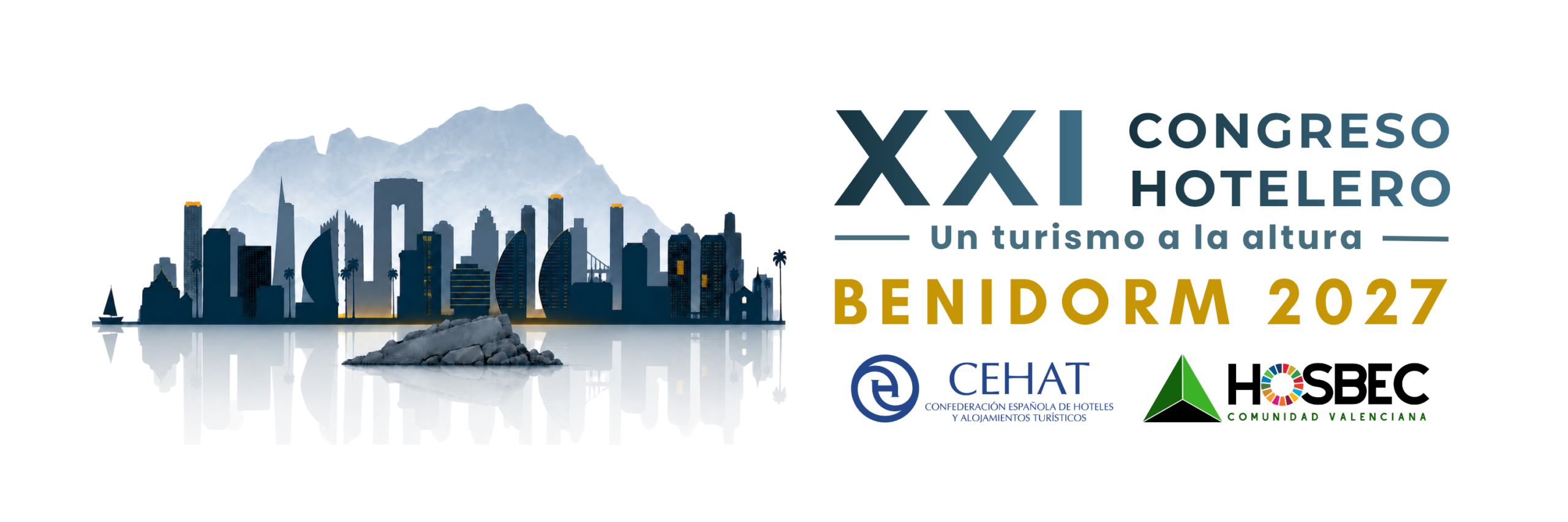 CEHAT y HOSBEC anuncian el XXI Congreso de Hoteleros Españoles, que se celebrará en Benidorm del 21 al 23 de abril de 2027